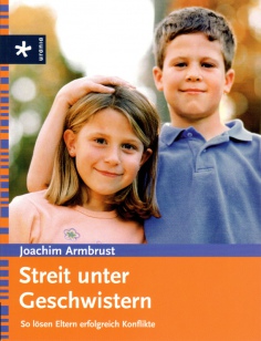 Streit unter Geschwistern - Joachim Armbrust
